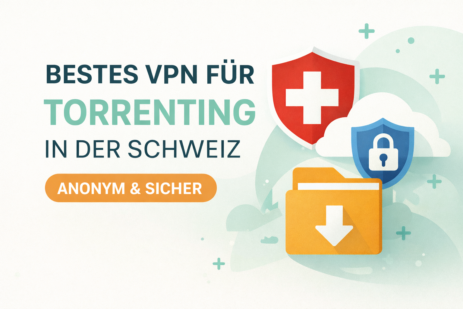 VPN Schweiz